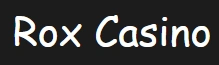 Rox Casino